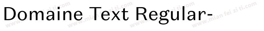 Domaine Text Regular字体转换